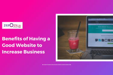 Benefits of Having a Good Website to Increase Business