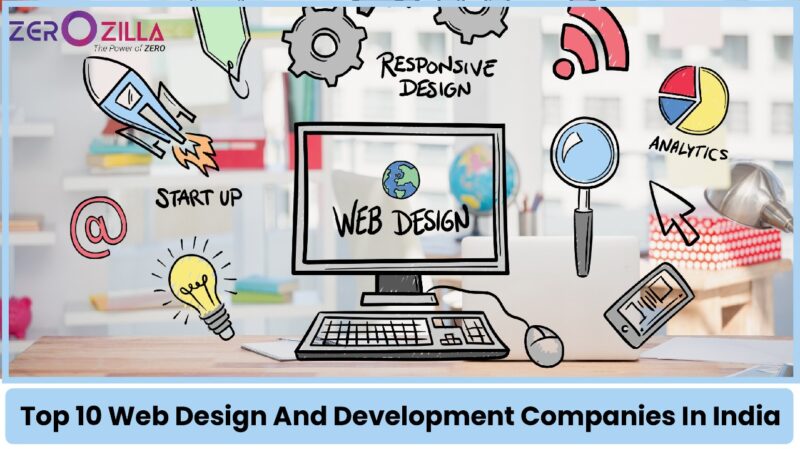Top 10 Web Design And Development Companies In India