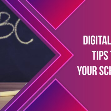 Digital Marketing Tips To Promote Your School Online
