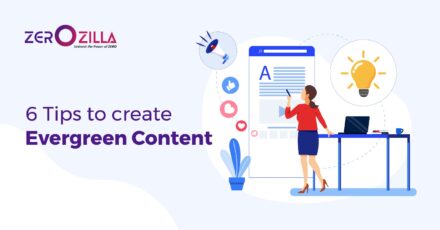 6 Tips to create evergreen content