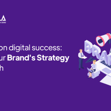 Embarking on Digital Success: Crafting Your Brand’s Strategy from Scratch